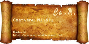 Cserveny Mihály névjegykártya