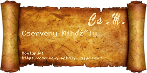 Cserveny Mihály névjegykártya